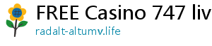 FREE Casino 747 live